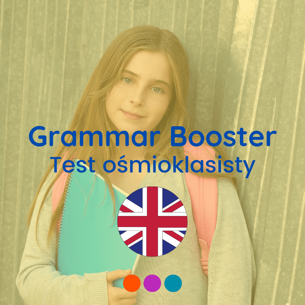 Grammar Booster – Przygotowanie do testu ośmioklasisty